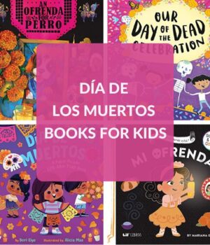 BOOKS ABOUT DAY OF THE DEAD FOR KIDS