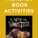 ACTIVITIES TO USE WITH THE BOOK I NEED MY MONSTER