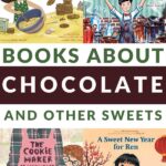 books about chocolate, pie, cakes and more for kids
